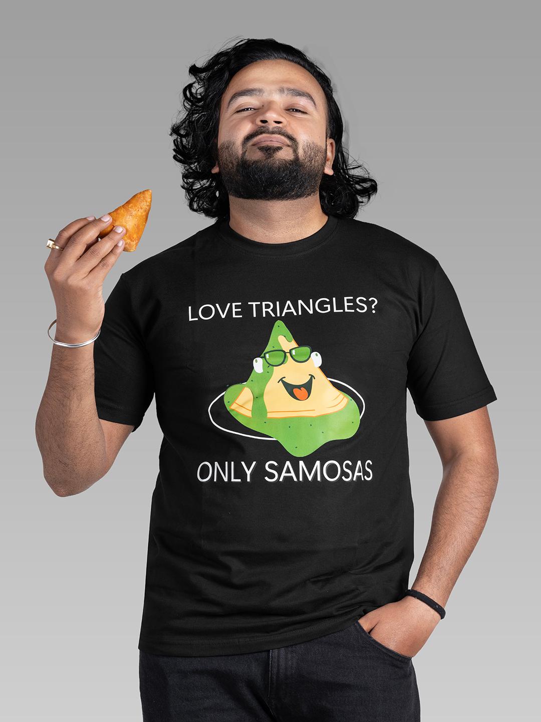 funny_graphic_tshirt_for_samosa_lovers_who_prefer_a_samosa_triangle_over_relationship_or_dating_triangle_1